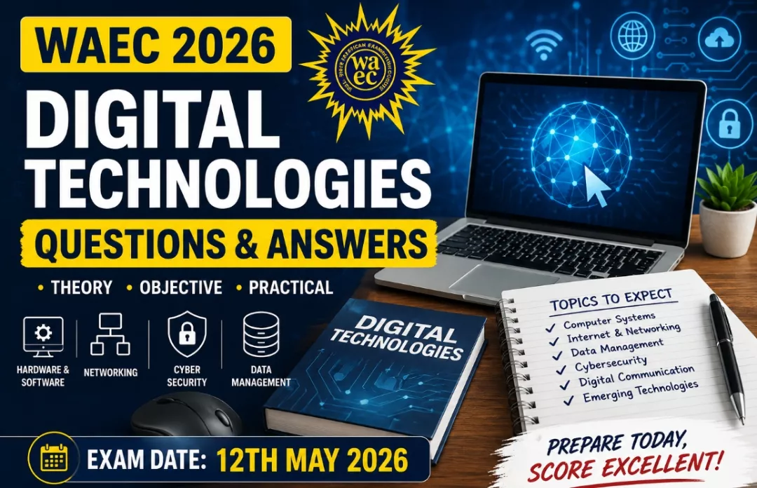 Digital Technologies WAEC 2026 Questions and Answers